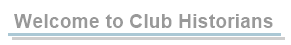 Welcome to Club Historians - dedicated to the working men's club movement